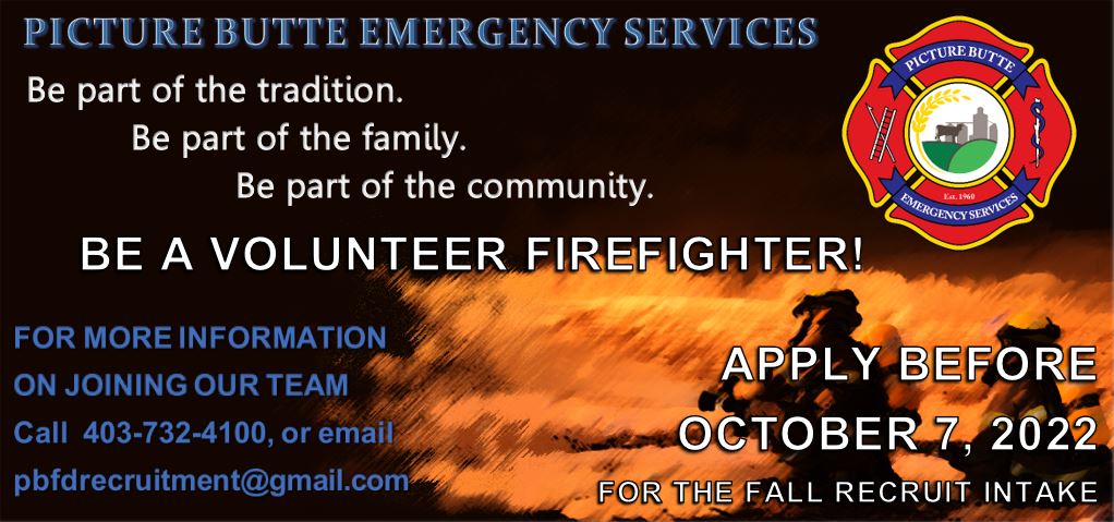 <div id=slideshow_title>Picture Butte Emergency Services is recruiting!</div> <br>The Fall 2022 volunteer firefighter recruitment intake is open until October 7, 2022.